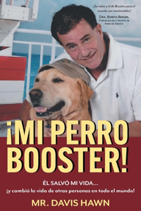 ¡Mi Perro Booster!