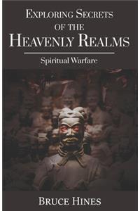 Exploring Secrets of the Heavenly Realms