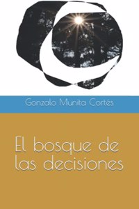 El Bosque de las Decisiones