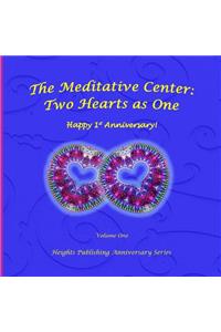 Happy 1st Anniversary! Two Hearts as One Volume One