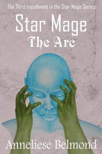 ARC (Star Mage #3)