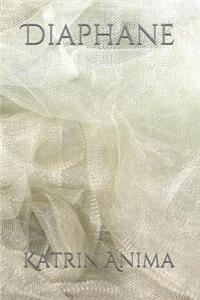 Diaphane