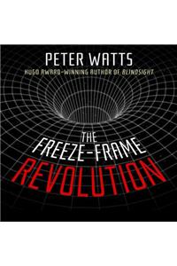 Freeze-Frame Revolution Lib/E