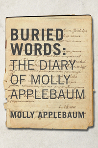 Buried Words: The Diary of Molly Applebaum