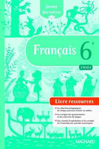 Jardin des lettres 6e Livre du professeur