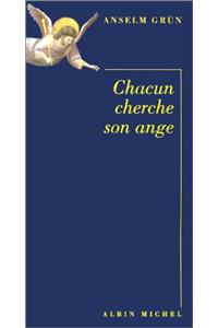 Chacun Cherche Son Ange