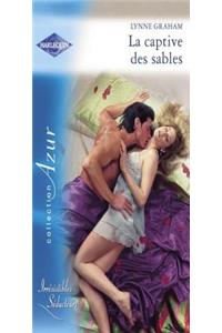 La Captive Des Sables (Harlequin Azur)