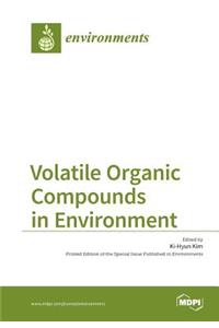 Volatile Organic Compounds in Environment