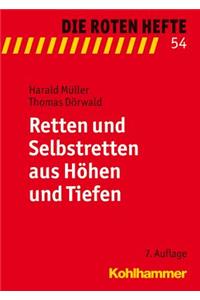 Retten Und Selbstretten Aus Hohen Und Tiefen