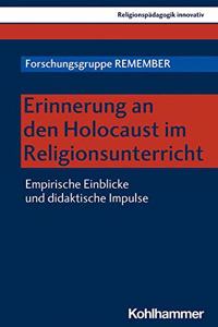 Erinnerung an Den Holocaust Im Religionsunterricht