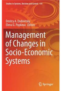 Management of Changes in Socio-Economic Systems