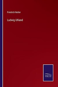 Ludwig Uhland