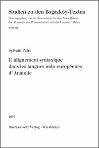 L'Alignement Syntaxique Dans Les Langues Indo-Europeennes d'Anatolie
