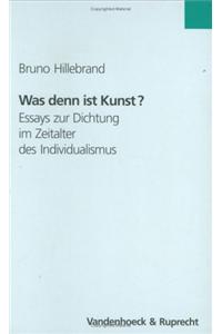 Was Denn Ist Kunst?