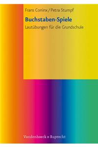 Buchstaben-Spiele: Lautubungen Fur Die Grundschule