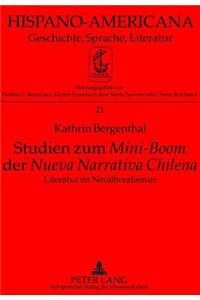 Studien zum «Mini-Boom» der «Nueva Narrativa Chilena»