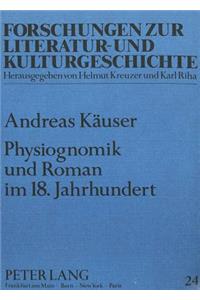 Physiognomik Und Roman Im 18. Jahrhundert