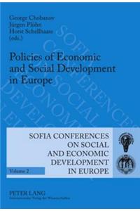 Policies of Economic and Social Development in Europe