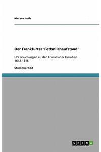 Der Frankfurter 'Fettmilchaufstand'