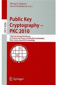 Public Key Cryptography - PKC 2010