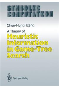 Theory of Heuristic Information in Game-Tree Search