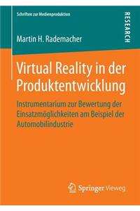 Virtual Reality in Der Produktentwicklung