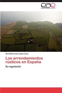 Los Arrendamientos Rusticos En Espana