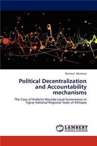 Political Decentralization and Accountability mechanisms