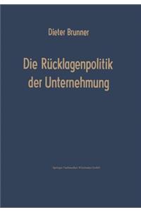 Die Rücklagenpolitik Der Unternehmung