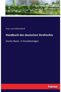 Handbuch des deutschen Strafrechts