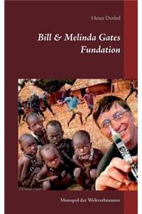 Bill & Melinda Gates Fundation