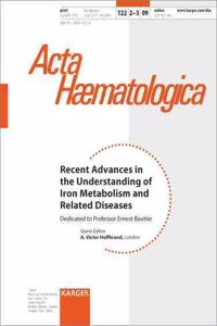 Recent Advances in the Understanding of Iron Metabolism and Related Diseases