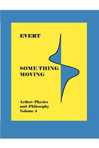 Something Moving