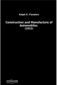 Construction and Manufacture of Automobiles