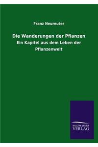 Die Wanderungen Der Pflanzen