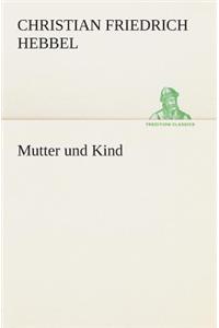Mutter und Kind