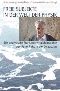 Freie Subjekte in Der Welt Der Physik