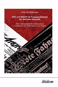KPD und NSDAP im Propagandakamp der Weimarer Republik