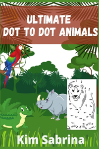 Utimate Dot-to-Dot Animals