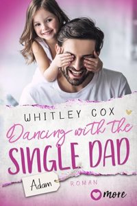 Cox:Dancing with the Single Dad - Adam