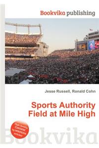 Sports Authority Field at Mile High