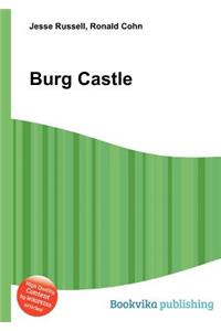 Burg Castle