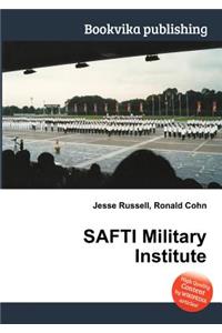 Safti Military Institute