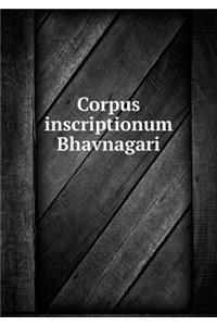 Corpus Inscriptionum Bhavnagari