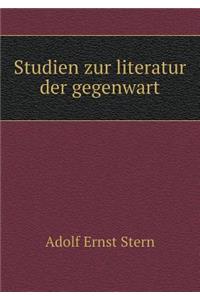 Studien zur literatur der gegenwart