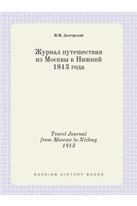 Travel Journal from Moscow to Nizhny 1813