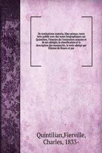 DE INSTITUTIONE ORATORIA LIBER PRIMUS T