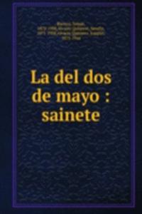 LA DEL DOS DE MAYO SAINETE