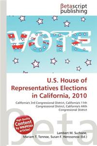 U.S. House of Representatives Elections in California, 2010