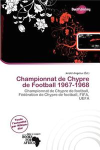 Championnat de Chypre de Football 1967-1968